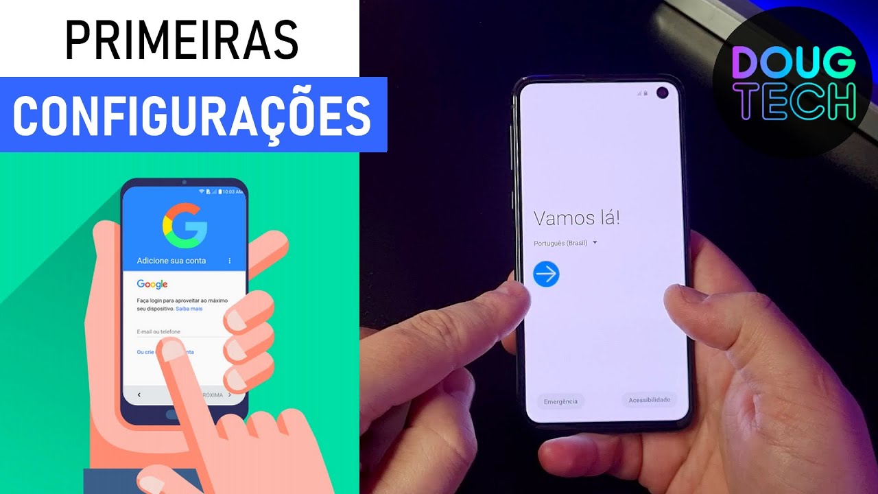 Como fazer as CONFIGURAÇÕES INICIAIS no Samsung