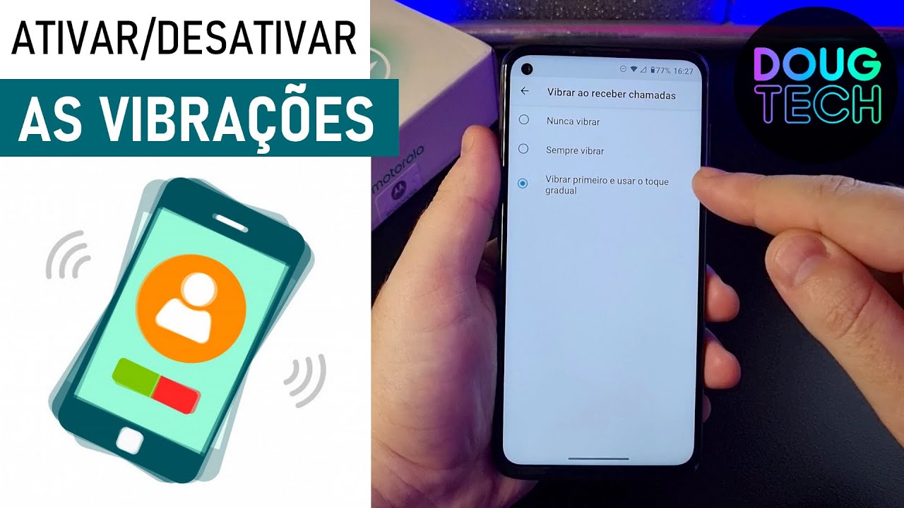 Como Ativar/Desativar as VIBRAÇÕES do Motorola