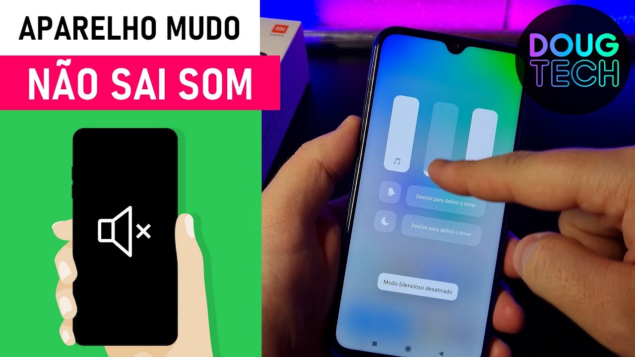 Aparelho MUDO/SEM SOM? O que fazer no Xiaomi