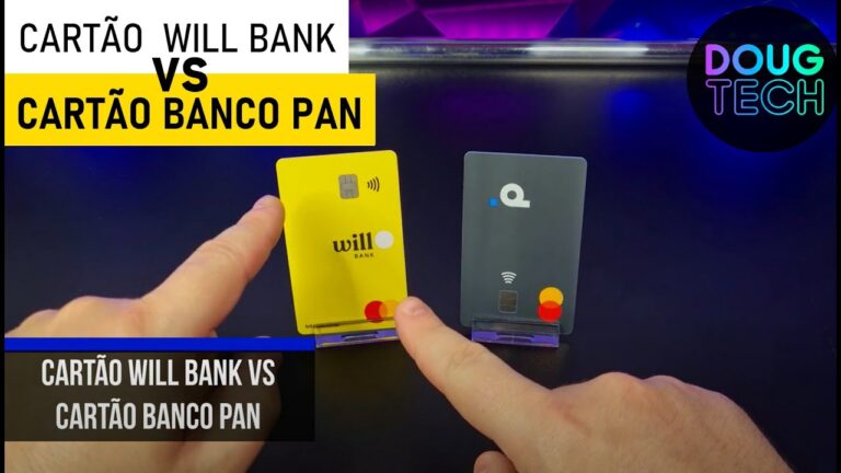 Cartão Will Bank vs Cartão Pan (Principais Diferenças)