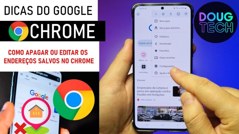 Chrome: Como APAGAR/EDITAR os Endereços Salvos (Android)