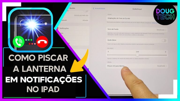 Como Piscar a LANTERNA em NOTIFICAÇÕES no IPAD