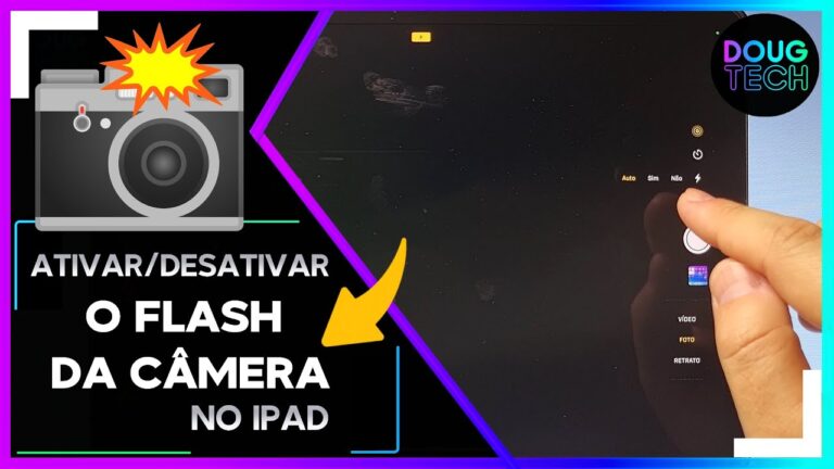 Como Ativar/Desativar o FLASH da Câmera no IPAD