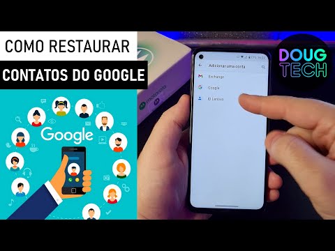 Como Restaurar os CONTATOS do Google no Motorola Como Restaurar os CONTATOS do Google no Motorola