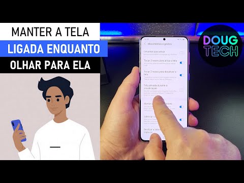 Como manter a TELA LIGADA enquanto você OLHA no Samsung