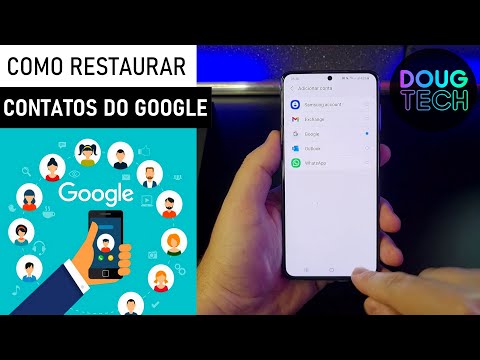 Como Restaurar os CONTATOS do Google no Samsung