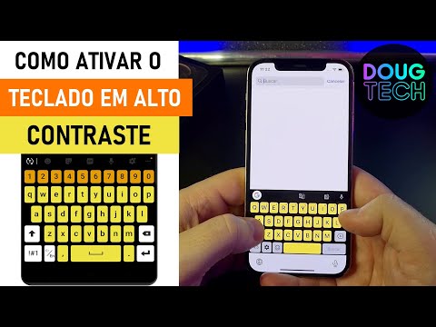 Como deixar o Teclado em ALTO CONTRASTE no iPhone