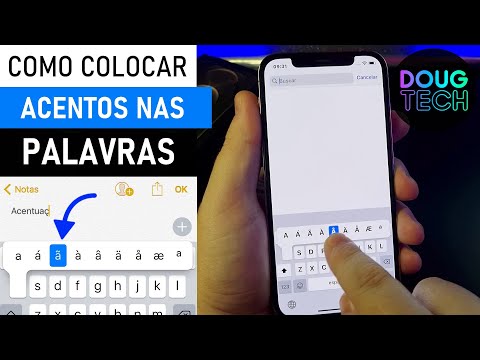 Como Colocar ACENTOS ao Digitar no iPhone