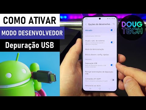 Como Ativar o Modo DESENVOLVEDOR e Depuração USB no Samsung Galaxy