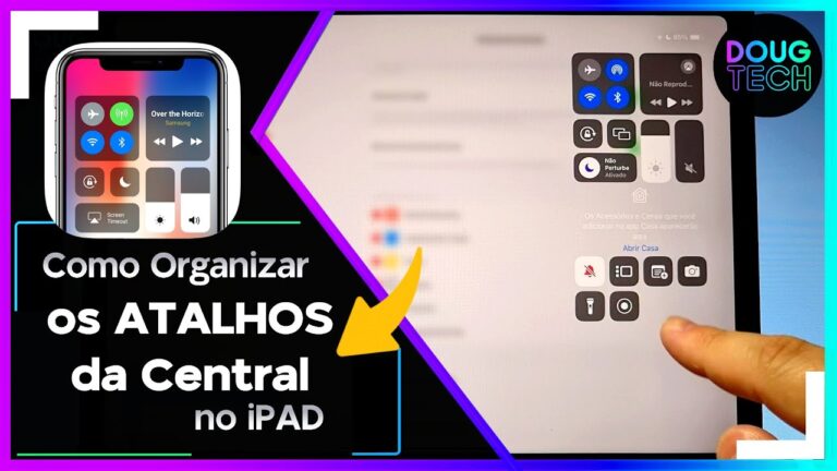 Como Alterar/Organizar os ATALHOS da Central no iPAD