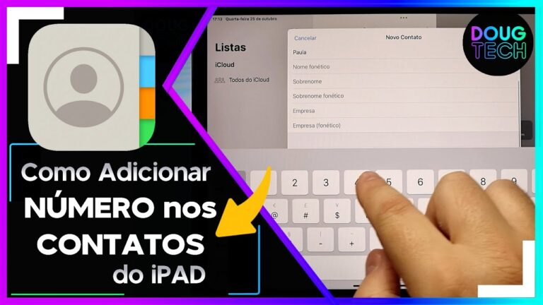 Como Adicionar NÚMERO nos CONTATOS do iPAD