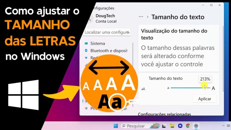 Como ajustar o TAMANHO das LETRAS no Windows