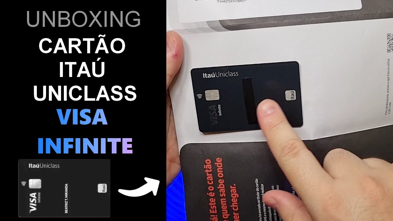 CARTÃO ITAÚ UNICLASS VISA INFINITE (Unboxing)