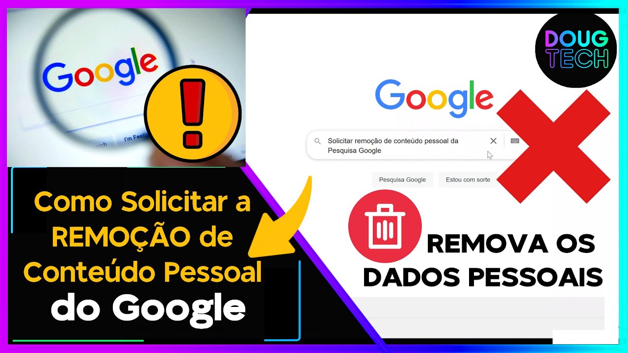 Como Solicitar a REMOÇÃO de Conteúdo Pessoal da Pesquisa Google