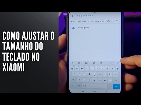 Como Ajustar o TAMANHO do TECLADO no Xiaomi Como Ajustar o TAMANHO do TECLADO no Xiaomi