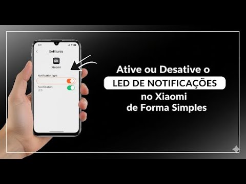 ATIVE O ALERTA COM LANTERNA PARA NOTIFICAÇÕES NO XIAOMI