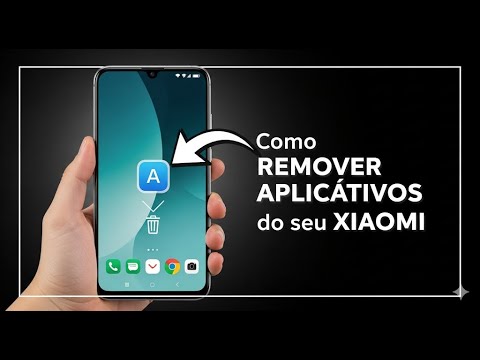 Como Remover Aplicativos do Seu Xiaomi