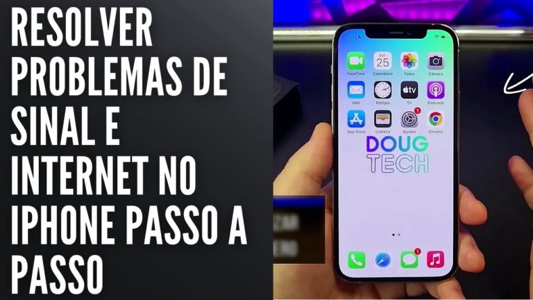 Resolver Problemas de Sinal e Internet no iPhone Passo a Passo