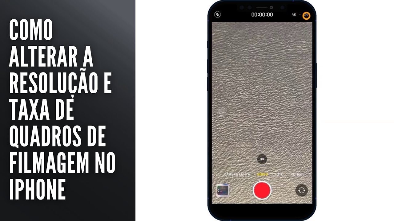 Como Alterar a Resolução e Taxa de Quadros de Filmagem no iPhone