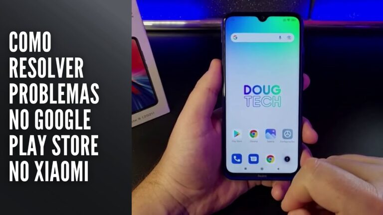 Como Resolver Problemas no Google Play Store no Xiaomi