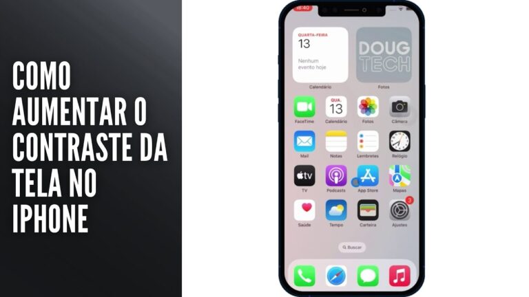 Como Aumentar o Contraste da Tela no iPhone