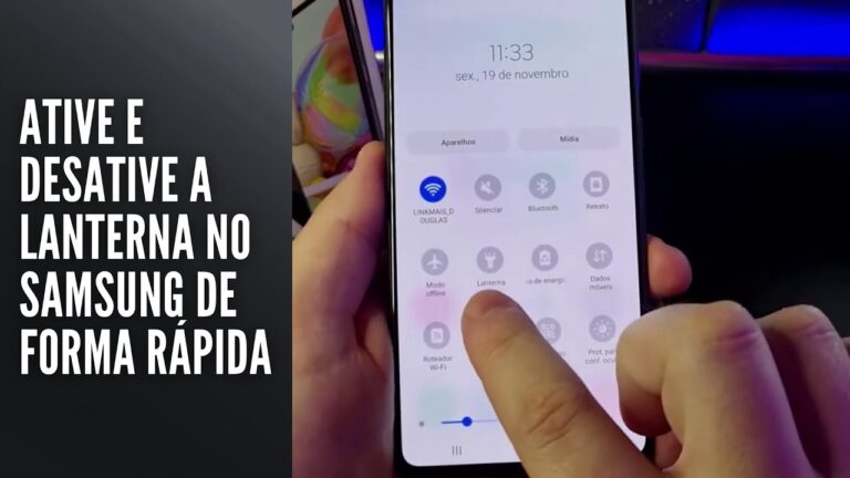 Ative e desative a lanterna no Samsung de forma rápida