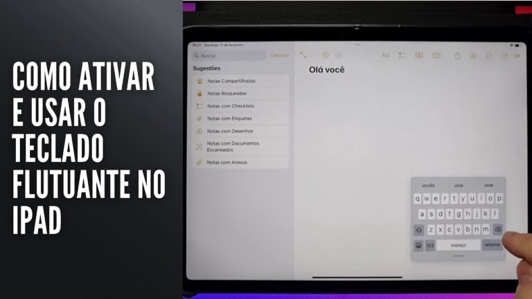 Como Ativar e Usar o Teclado Flutuante no iPad
