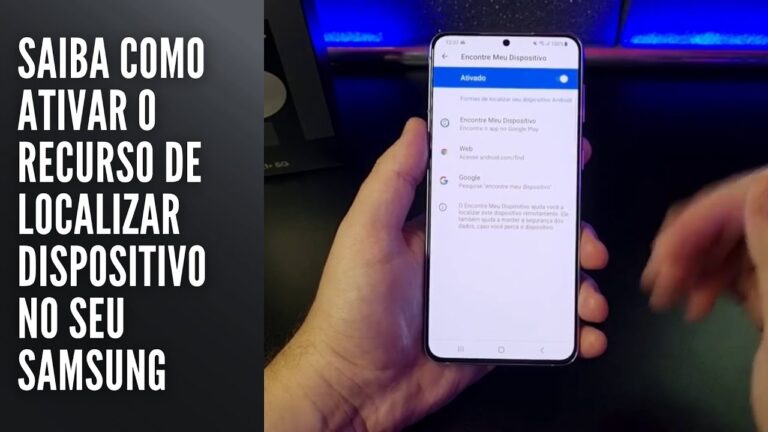 Saiba como ativar o recurso de localizar dispositivo no seu Samsung