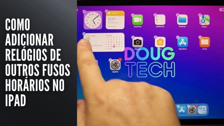 Como Adicionar Relógios de Outros Fusos Horários no iPad