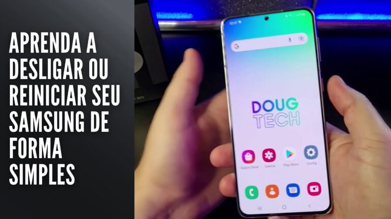 Aprenda a desligar ou reiniciar seu Samsung de forma simples