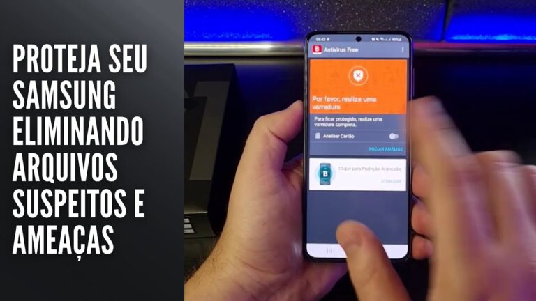 Proteja seu Samsung eliminando arquivos suspeitos e ameaças
