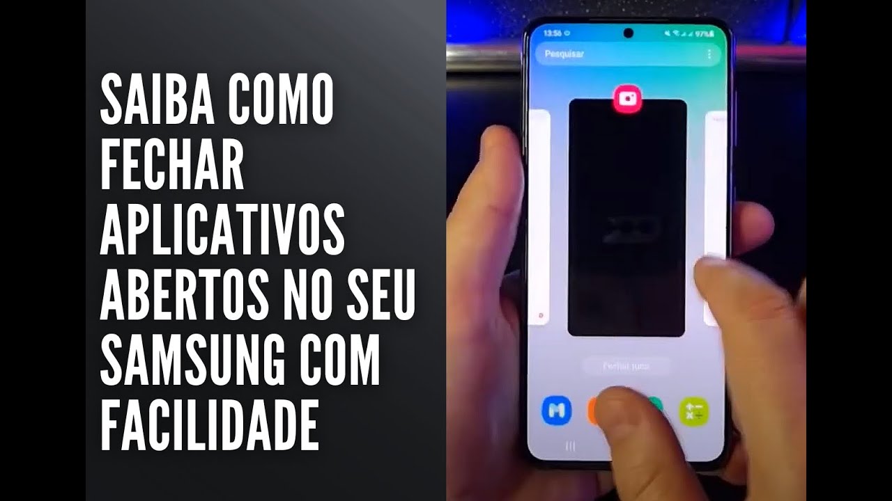 Saiba como fechar aplicativos abertos no seu Samsung com facilidade