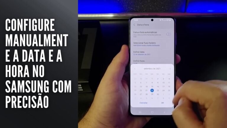 Configure manualmente a data e a hora no Samsung com precisão