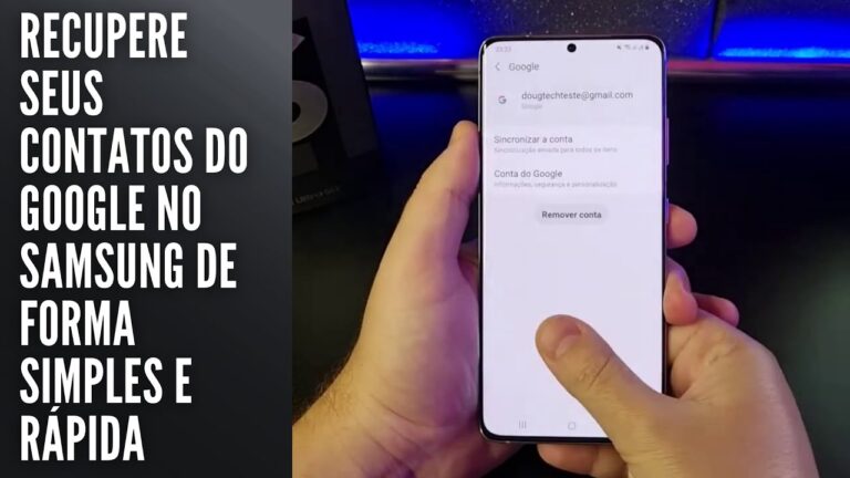 Recupere seus contatos do Google no Samsung de forma simples e rápida