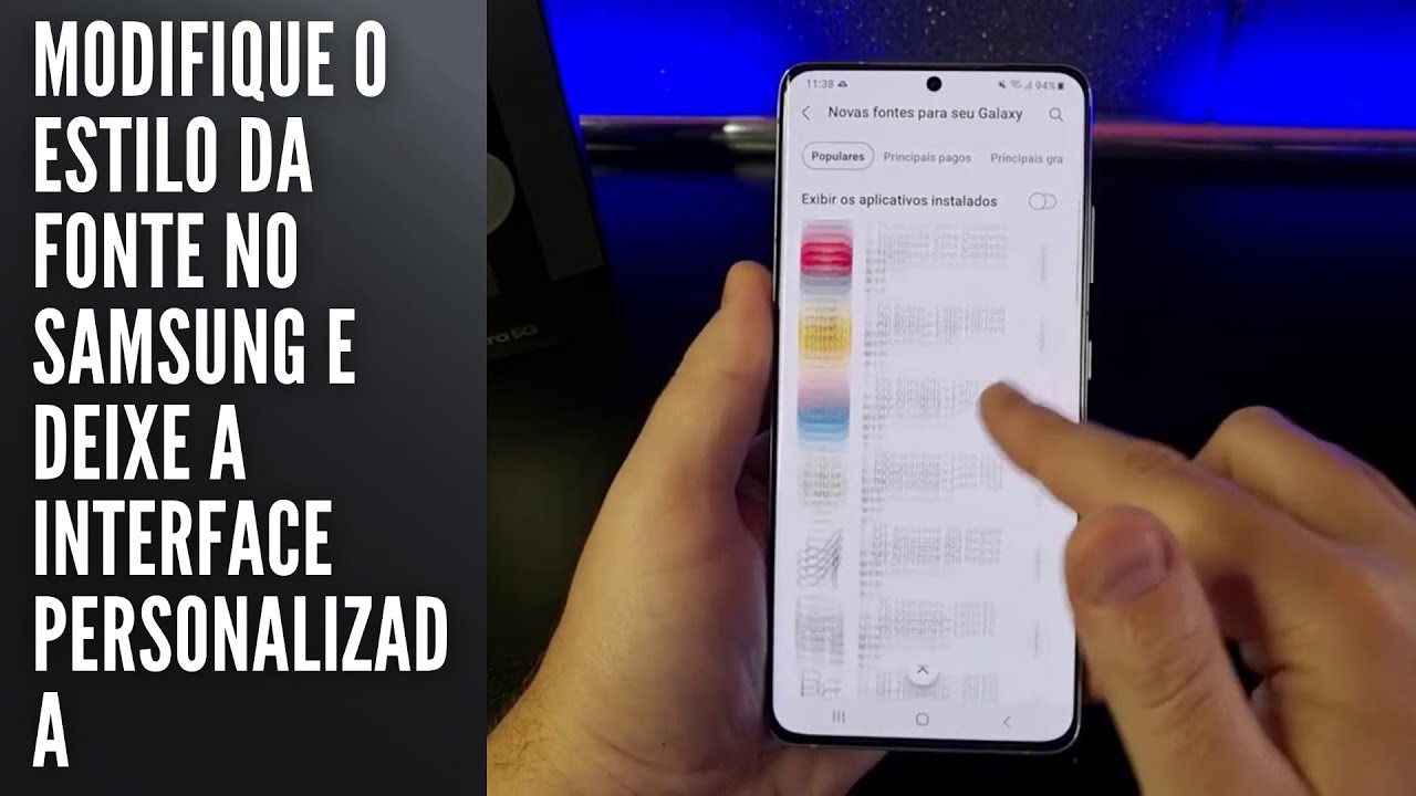 Modifique o estilo da fonte no Samsung e deixe a interface personalizada Modifique o estilo da fonte no Samsung e deixe a interface personalizada