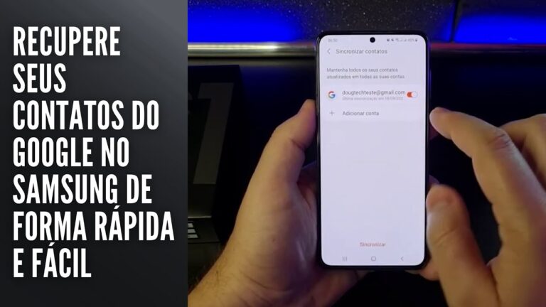 Recupere seus contatos do Google no Samsung de forma rápida e fácil