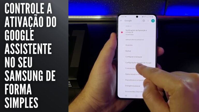 Controle a ativação do Google Assistente no seu Samsung de forma simples