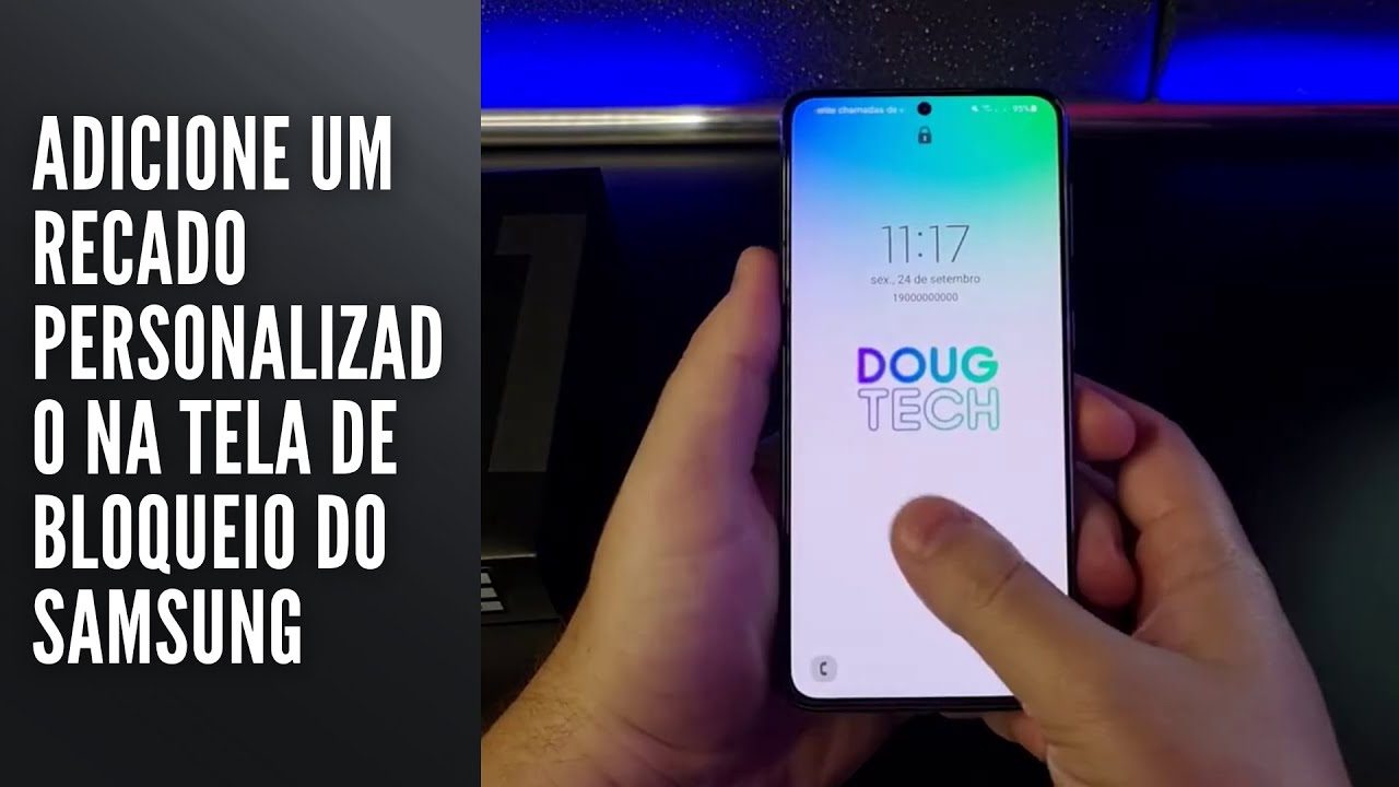 Adicione um recado personalizado na tela de bloqueio do Samsung