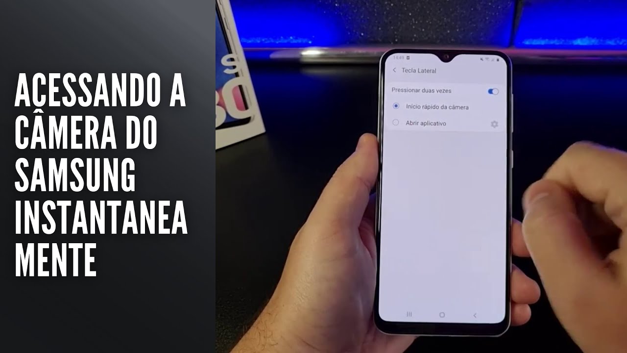 Acessando a câmera do Samsung instantaneamente