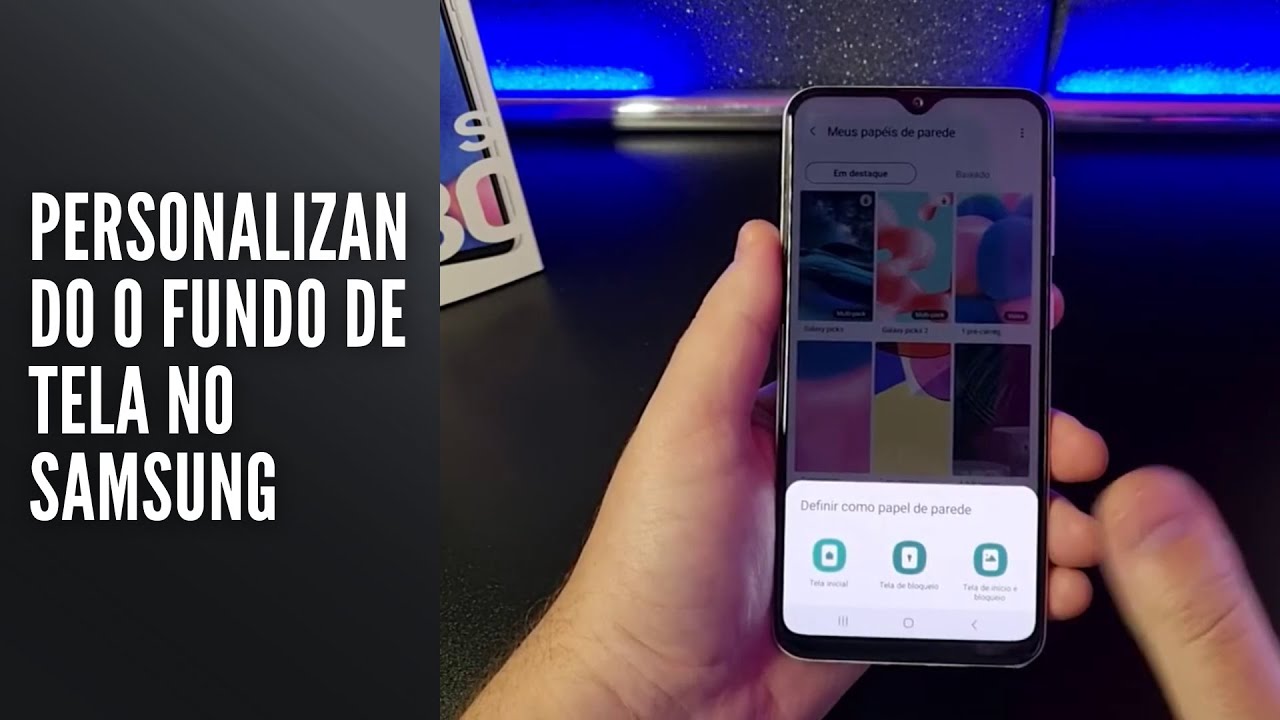 Personalizando o fundo de tela no Samsung Personalizando o fundo de tela no Samsung