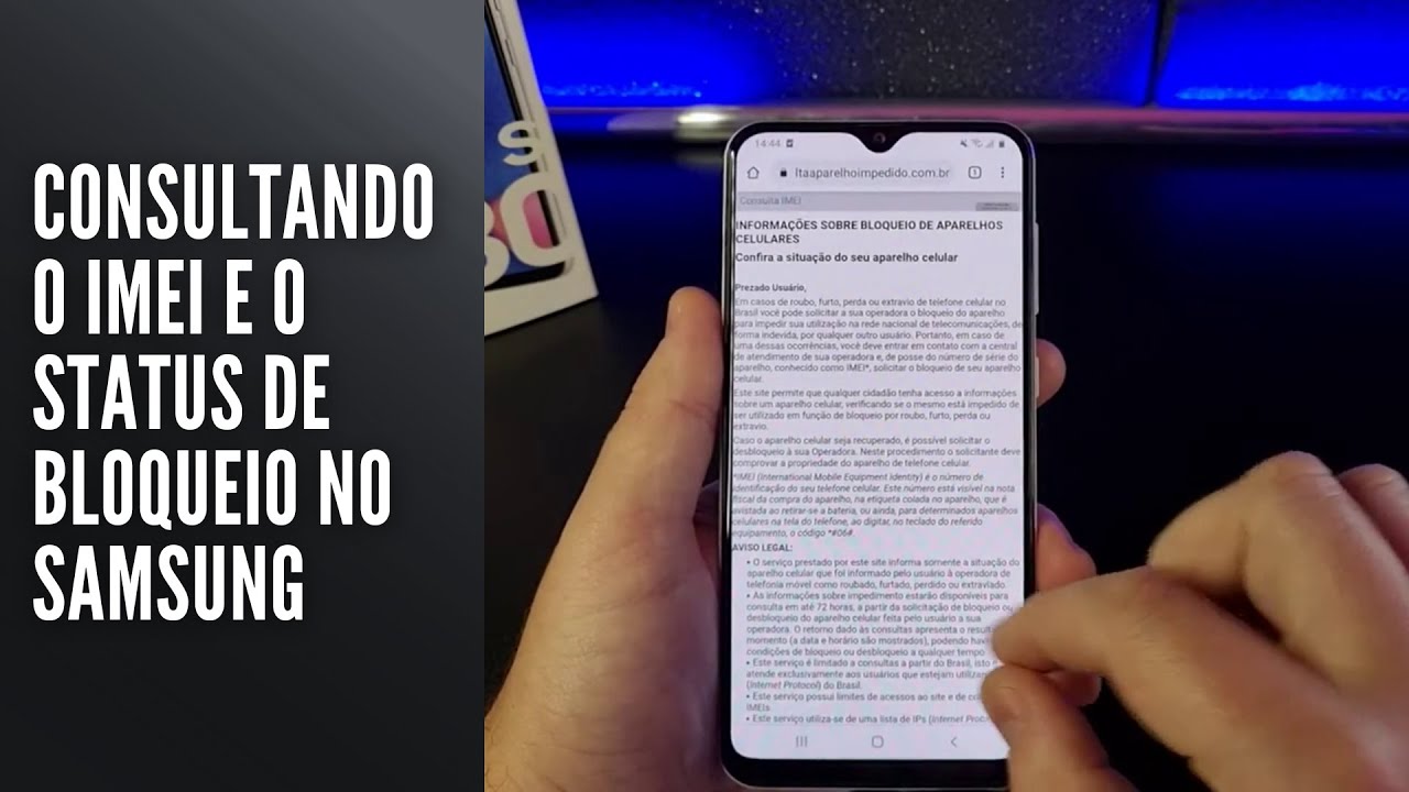 Consultando o IMEI e o status de bloqueio no Samsung Consultando o IMEI e o status de bloqueio no Samsung