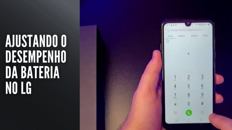 Ajustando o desempenho da bateria no LG