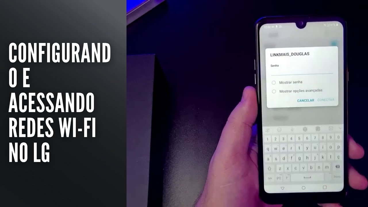 Configurando e acessando redes Wi Fi no LG