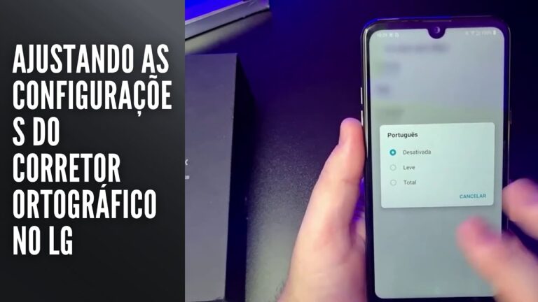 Ajustando as configurações do corretor ortográfico no LG