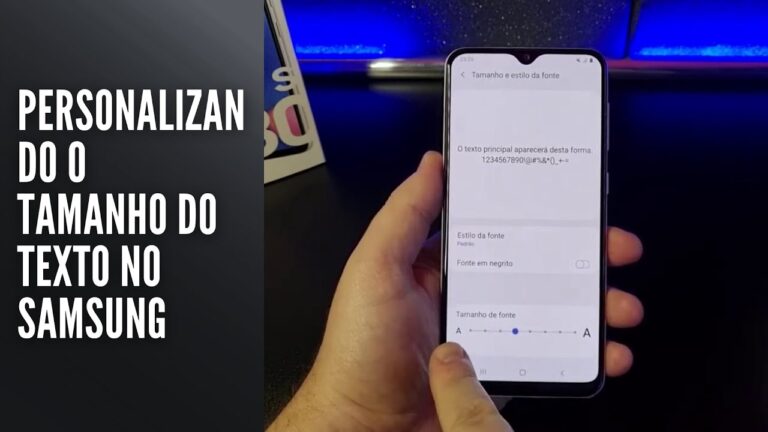 Personalizando o tamanho do texto no Samsung
