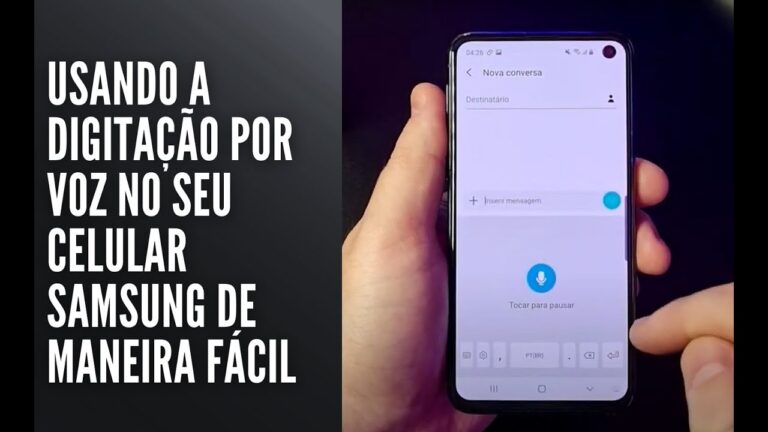Usando a digitação por voz no seu celular Samsung de maneira fácil