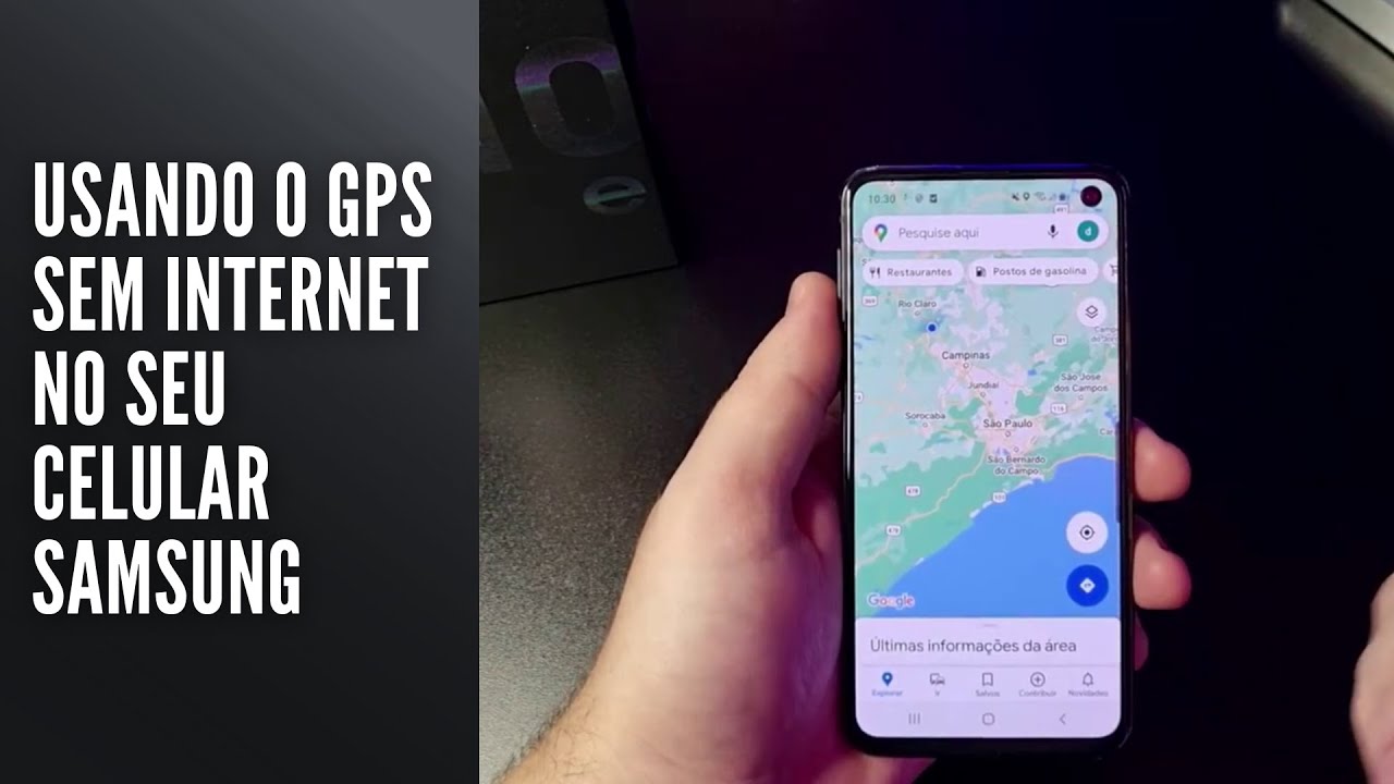 Usando o GPS sem internet no seu celular Samsung