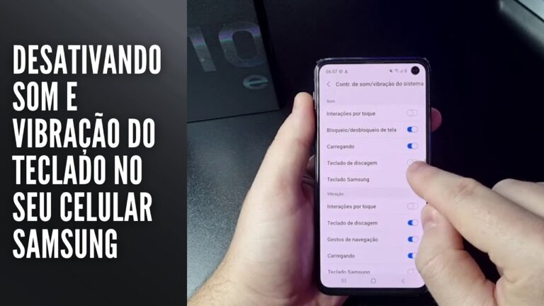 Desativando som e vibração do teclado no seu celular Samsung