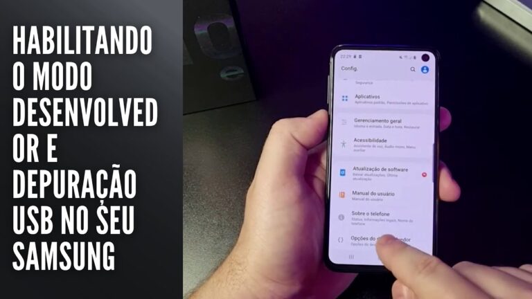 Habilitando o modo desenvolvedor e depuração USB no seu Samsung