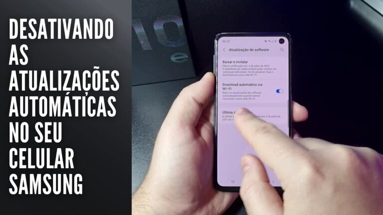 Desativando as atualizações automáticas no seu celular Samsung